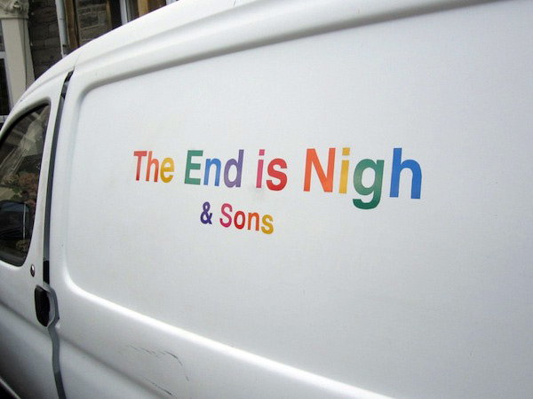 The End Is Nigh &amp; Sons: Rainbow coloured vinyl text on small white van  Kypros Kyprianou 2014